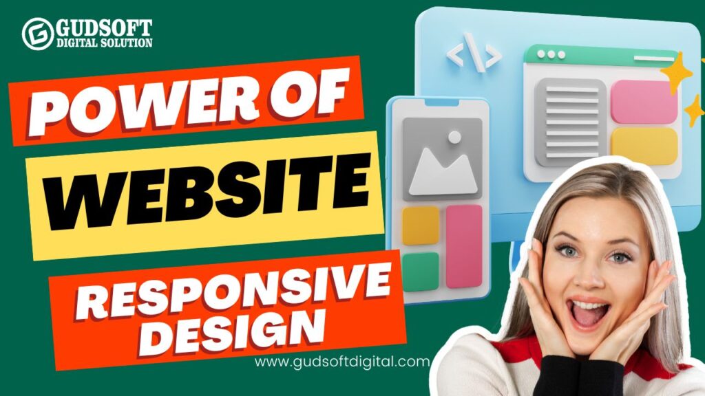 The Power of Website Responsive Design