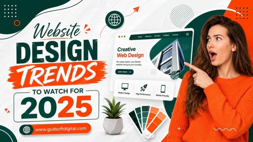 Website Design Powerful Trends to Watch for 2025