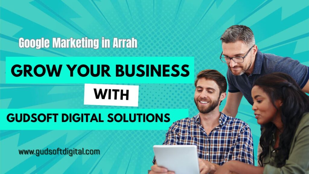 Google Marketing in Arrah
