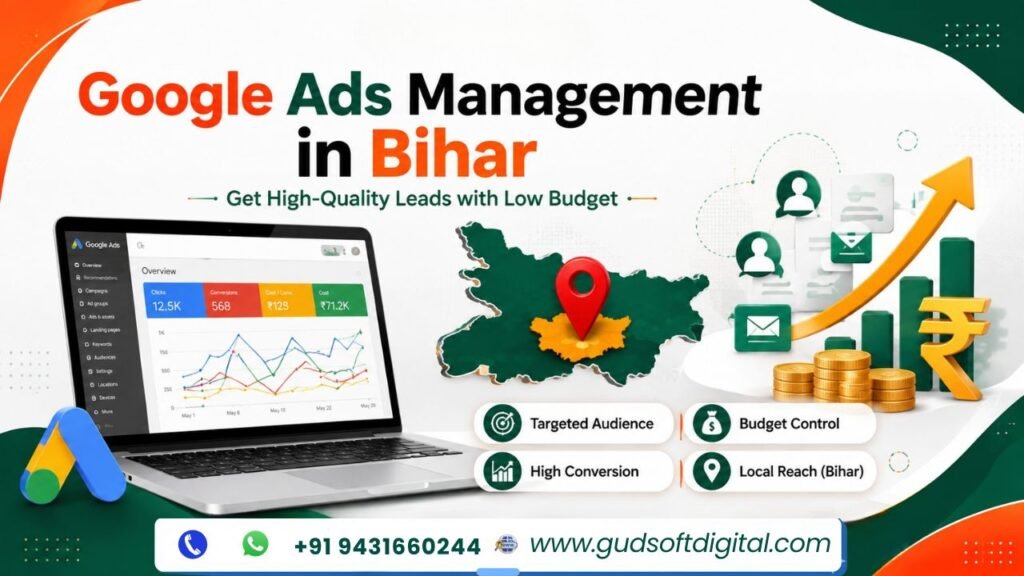 Google ads management in bihar