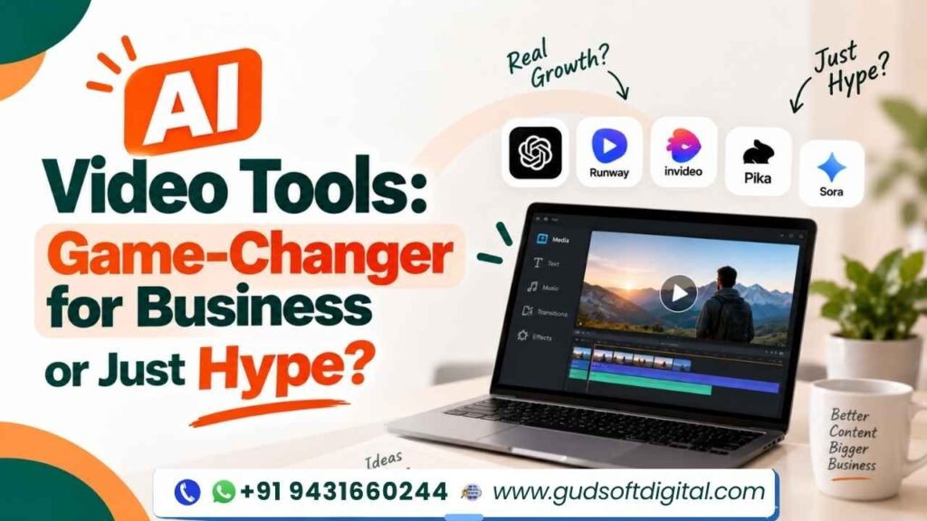 “AI Video Tools: Game-Changer for Business or Just Hype?”